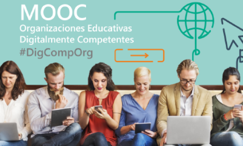 MOOC: Organizaciones Educativas Digitalmente Competentes (2ª Edición)