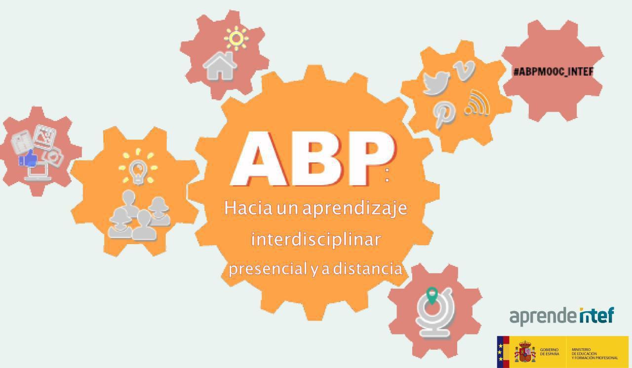 MOOC ABP: Hacia un aprendizaje interdisciplinar presencial y a distancia
