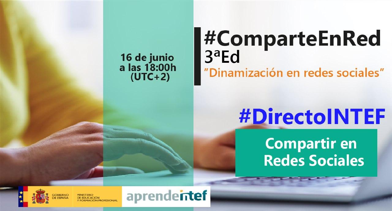 #DirectoINTEF «Dinamización en Redes Sociales»