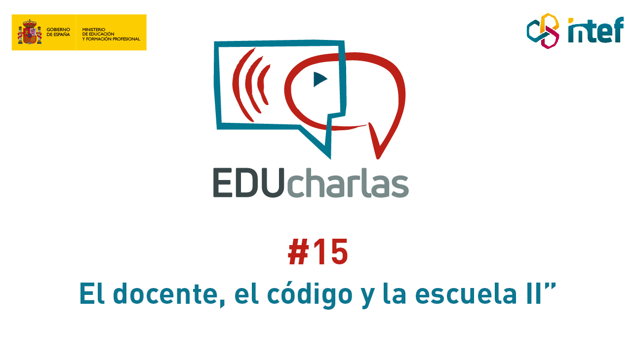 Imagen de EDUcharla 15: El docente, el código y la escuela II