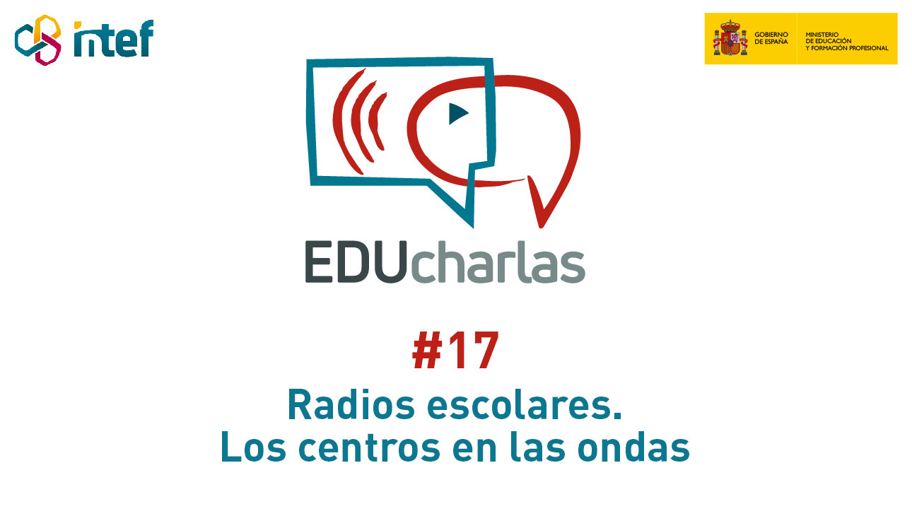 Imagen de EDUcharla 17: Radios escolares. Los centros en las ondas
