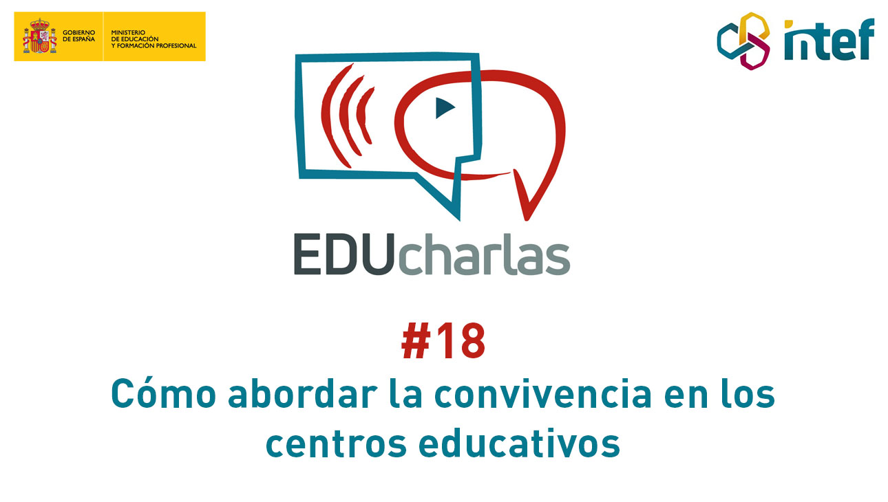 Imagen de EDUcharla 18: Cómo abordar la convivencia en los centros educativos