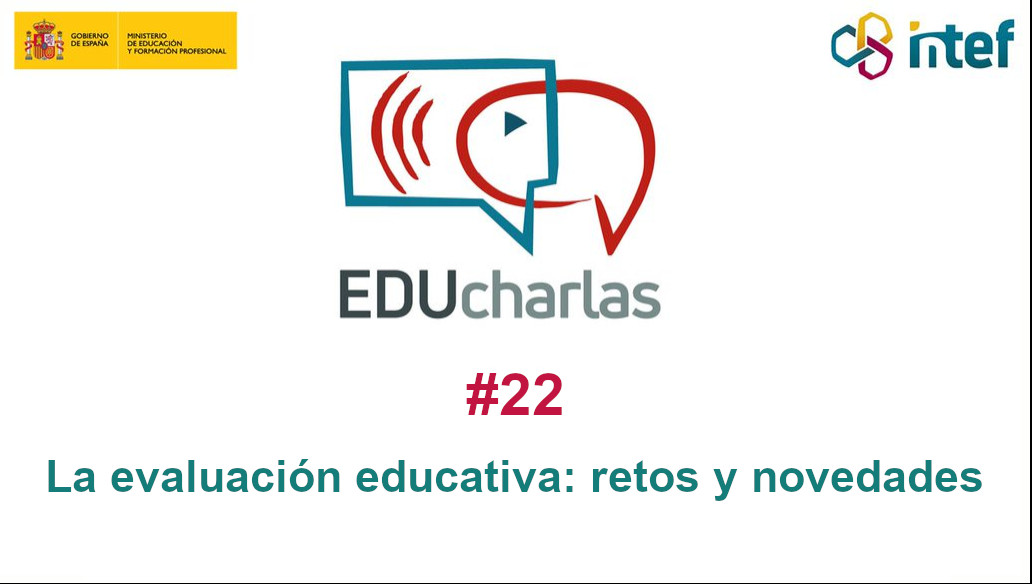 Imagen de EDUcharla 22: «La evaluación educativa: retos y novedades»