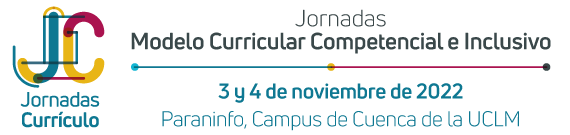 Jornadas curriculo. 3 y 4 de noviembre 2022. Paraninfo, Campus de Cuenca de la UCLM