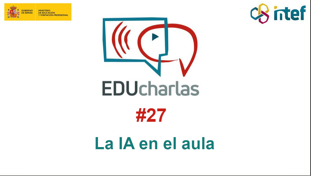 Imagen de EDUcharla 27: «La IA en el aula»