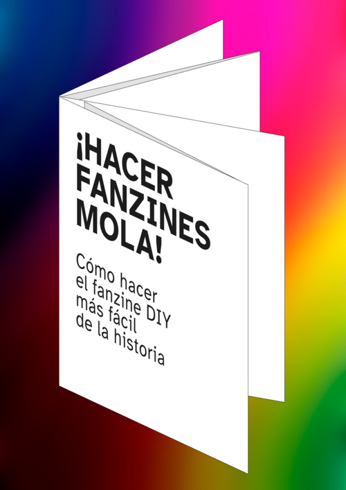Imagen de Hacer fanzines mola: hazlo tú mismo y con otros