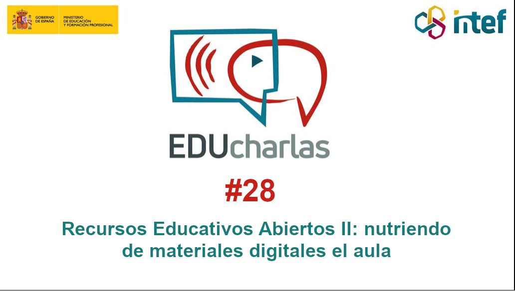 Imagen de EDUcharla 28: «Recursos Educativos Abiertos II: nutriendo de materiales digitales el aula»