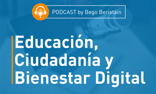 Imagen de Pódcast Educación, ciudadanía y bienestar digital