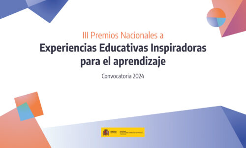 Entrega de los III Premios Nacionales a Experiencias Educativas Inspiradoras 2024