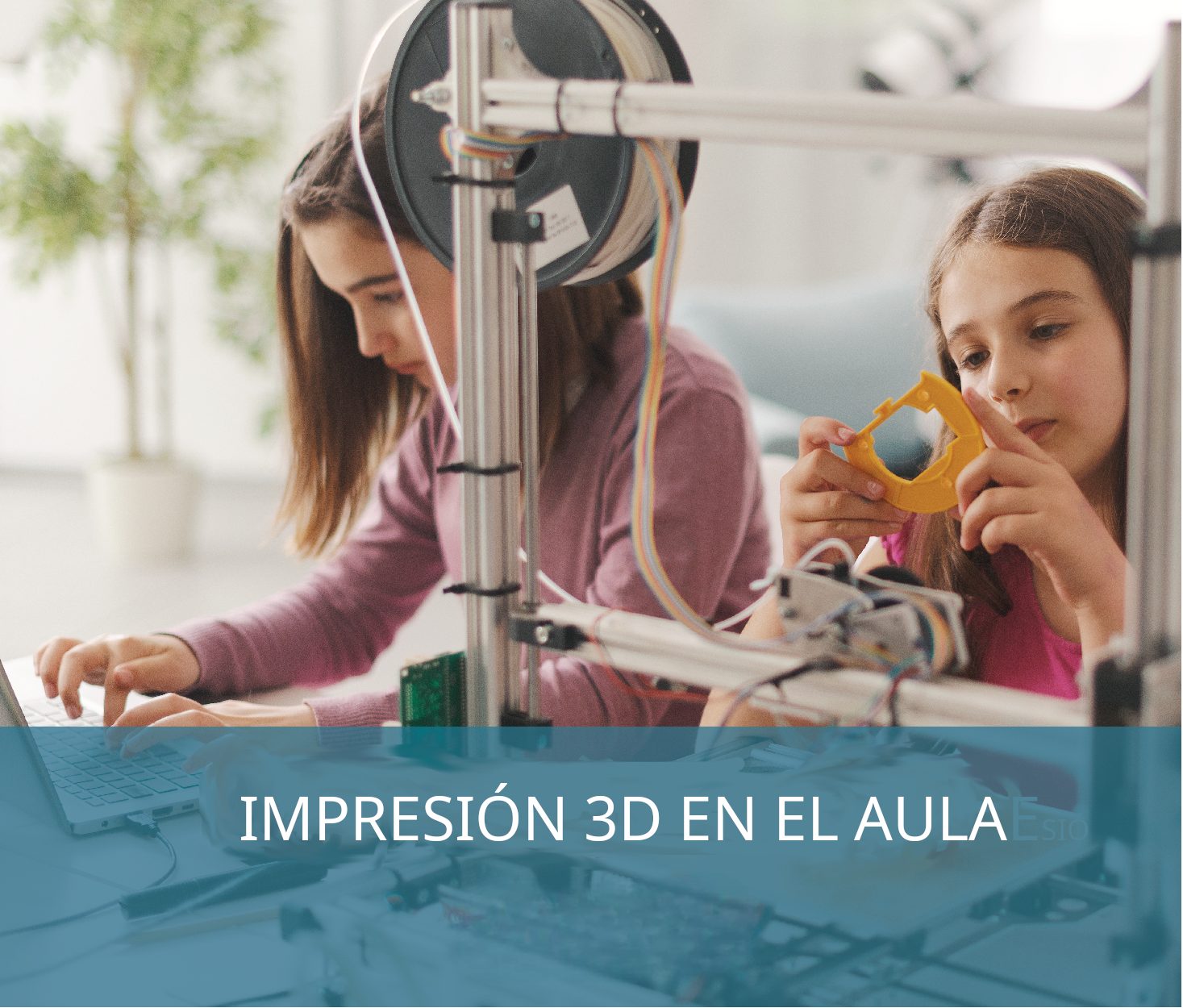 NOOC: Impresión 3D en el aula (3ª edición)