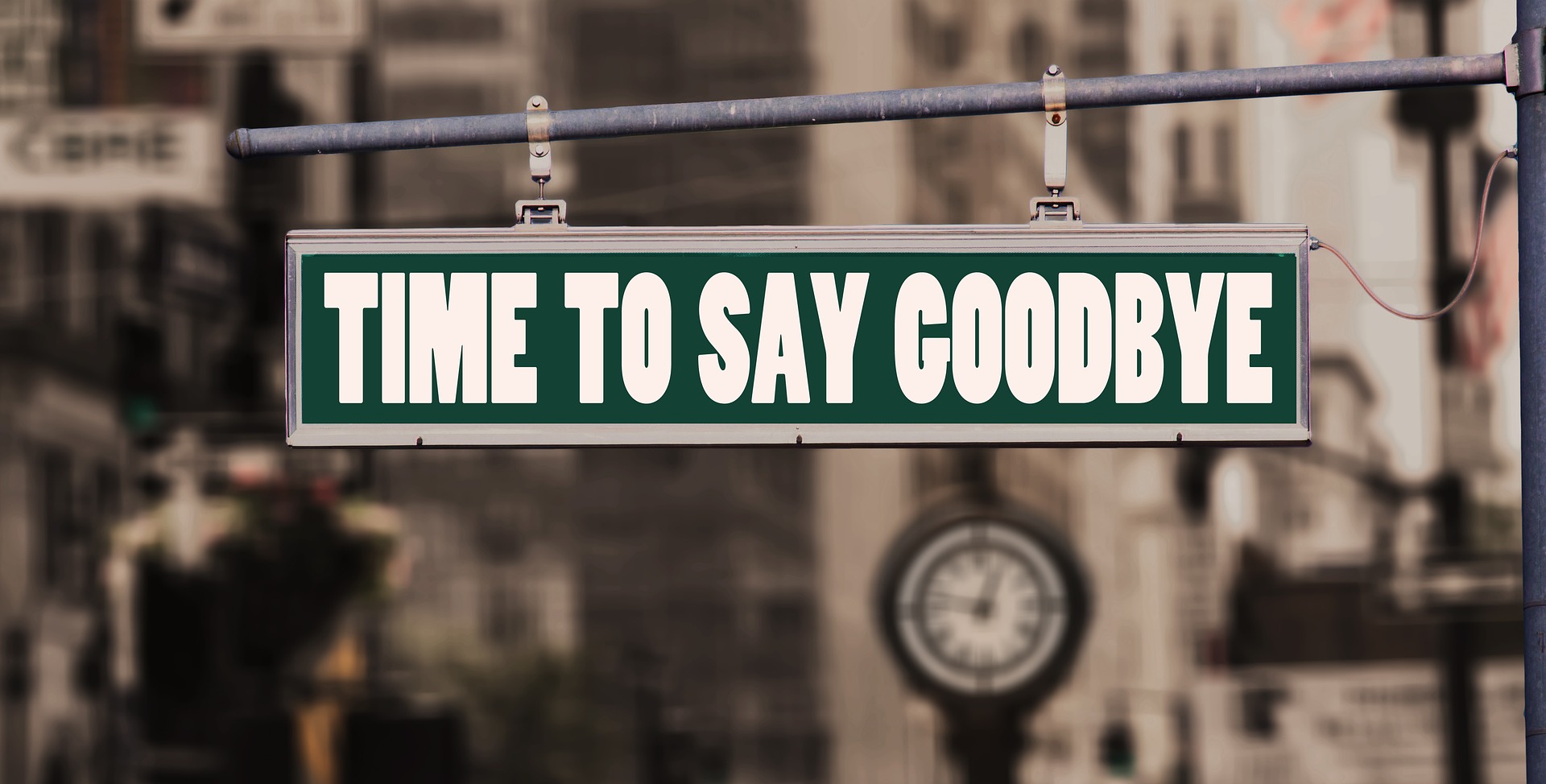 TIME TO SAY GOODBYE
