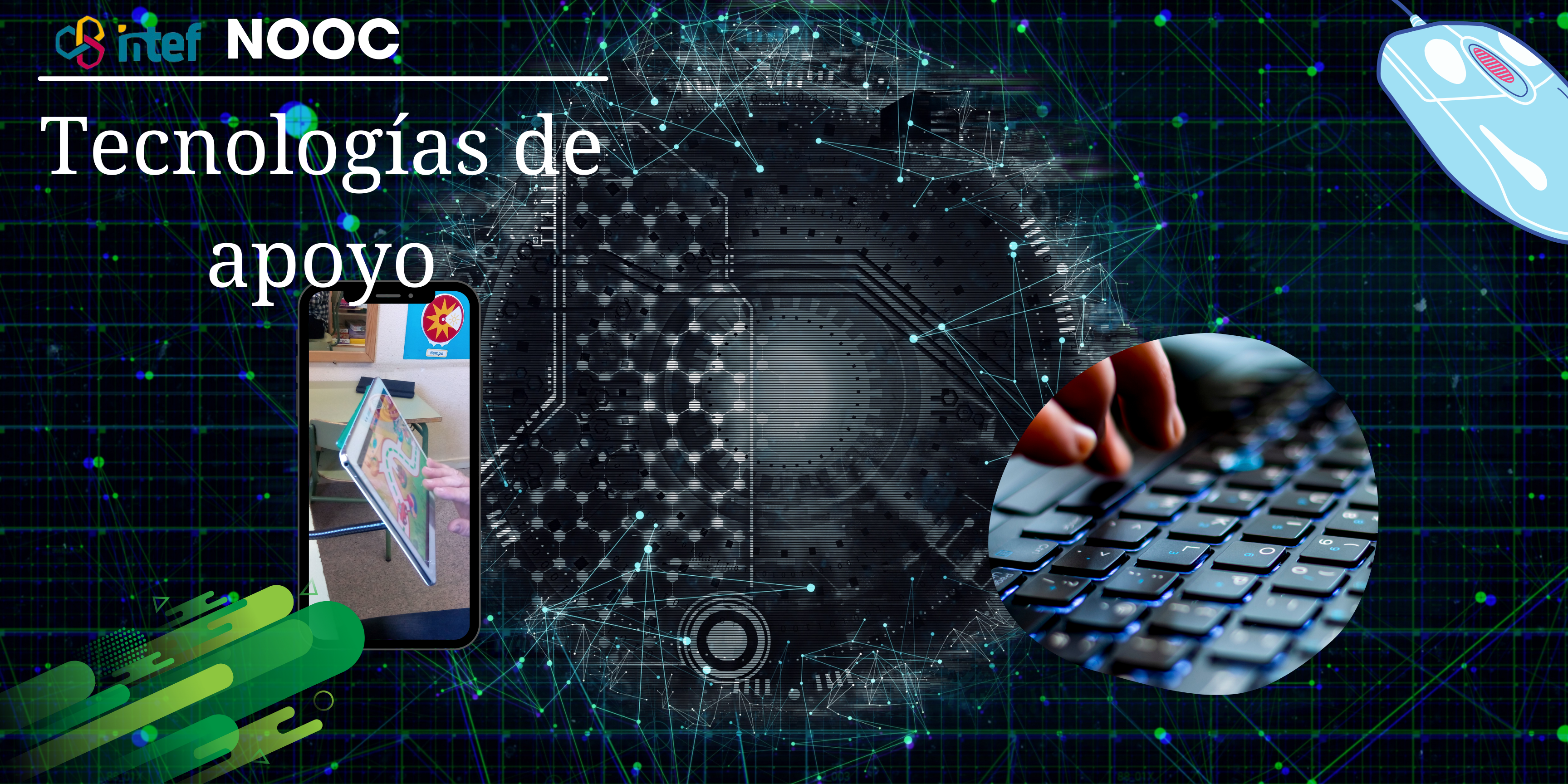 Continuamos en el NOOC «Tecnologías de apoyo digital»