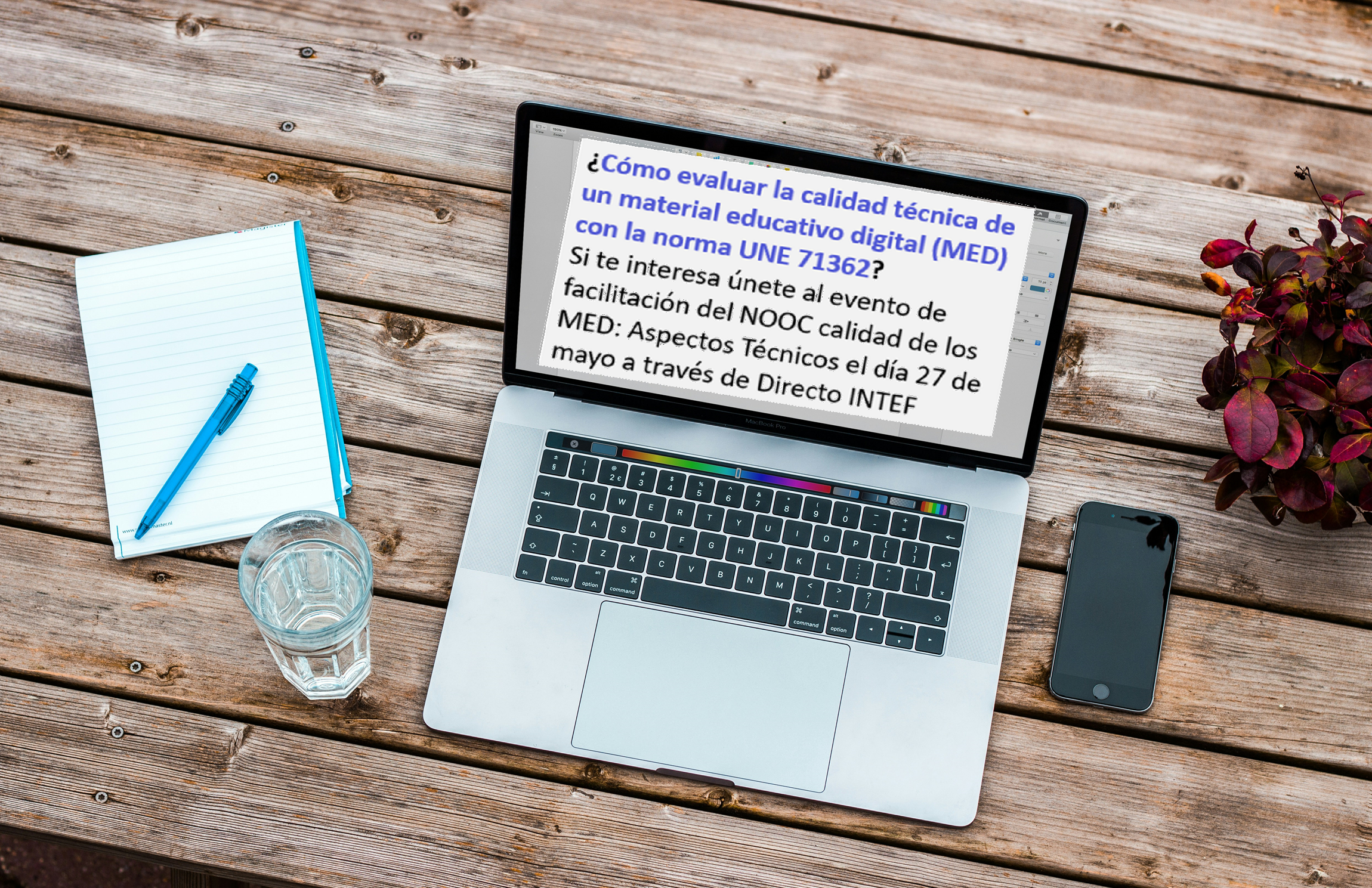 Evento de Facilitación del NOOC: » Calidad de los Recursos Educativos: Aspectos Técnicos 3º Ed.» ¡¡ No te lo pierdas el lunes 27 estaremos en DirectoINTEF !!
